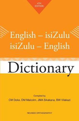 Cover image for English-isiZulu / isiZulu-English Dictionary: Fourth Edition