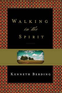 Cover image for Walking in the Spirit