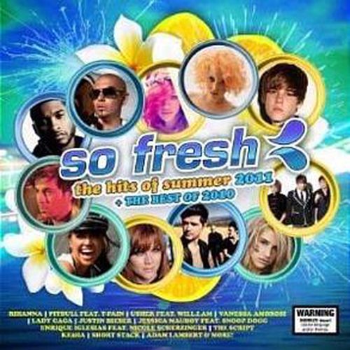 Cover image for So Fresh Hits Of Summer 2011 And Best Of 2010