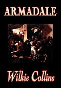 Cover image for Armadale by Wilkie Collins, Fiction, Classics, Suspense