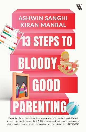 Cover image for 13 Steps to Bloody Good Parenting