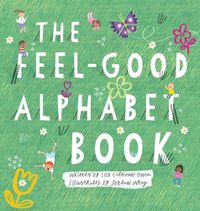 Cover image for The Feel-Good Alphabet Book