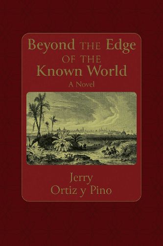 Cover image for Beyond the Edge of the Known World
