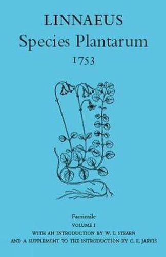 Cover image for Linnaeus' Species Plantarum 1753, the Ray Society's Facsimile, volume 1: Ray Society volume 177