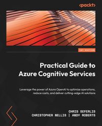 Cover image for Practical Guide to Azure Cognitive Services