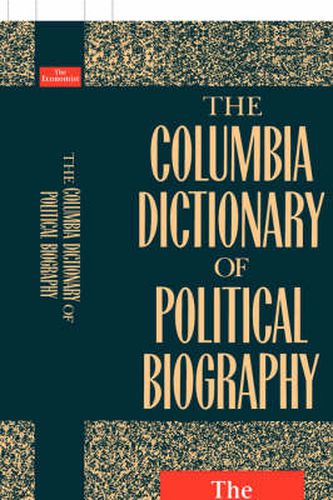 Cover image for The Columbia Dictionary of Political Biography