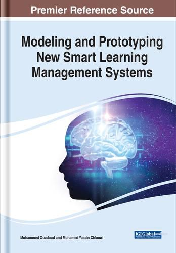 Cover image for Modeling and Prototyping New Smart Learning Management Systems