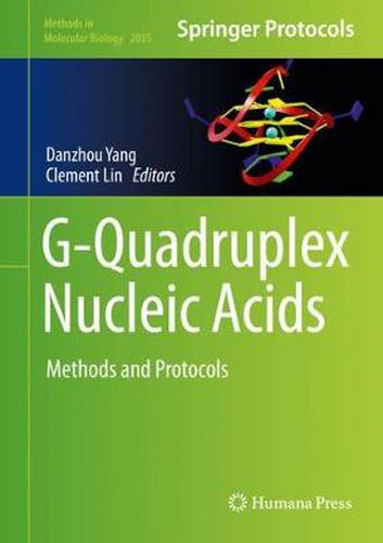 Cover image for G-Quadruplex Nucleic Acids: Methods and Protocols