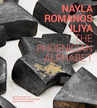 Cover image for Nayla Romanos Iliya - The Phoenician Alphabet