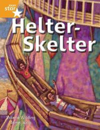 Cover image for Rigby Star Independent Orange Reader 4: Helter Skelter