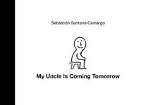 Cover image for My Uncle Is Coming Tomorrow