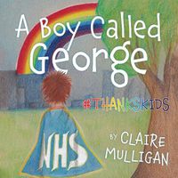 Cover image for A Boy called George #Thankskids