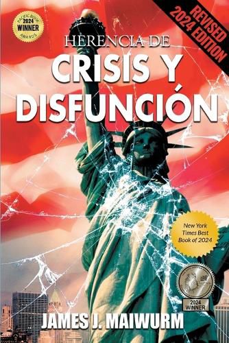 Cover image for Herencia de Crisis y Disfuncion