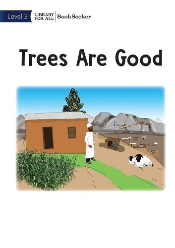 Cover image for Trees Are Good