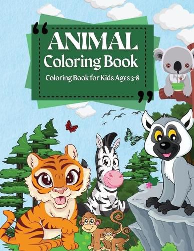 Cover image for Coloring Book For Kids Ages 3-8 Animal Coloring Book: Coloring Pages of Animal Letters A to Z for Boys & Girls, Little Kids, Preschool, Kindergarten and Toddlers