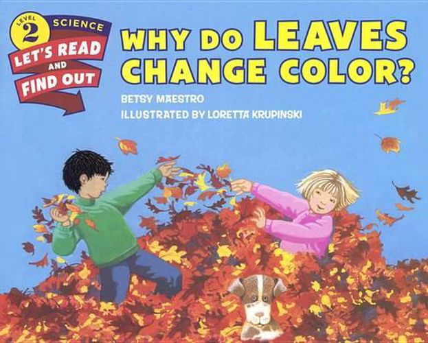 Cover image for Why Do Leaves Change Color?