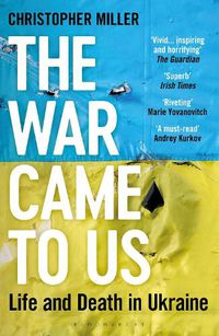 Cover image for The War Came To Us