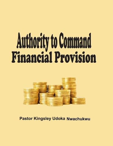 Cover image for Authority to Command Financial Provision
