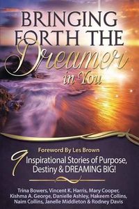 Cover image for Bringing Forth the Dreamer in You