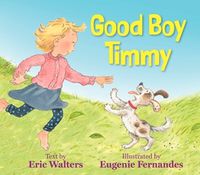 Cover image for Good Boy Timmy