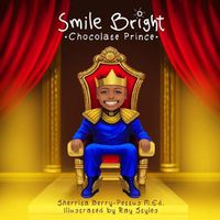 Cover image for Smile Bright Chocolate Prince