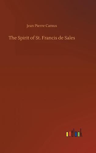 The Spirit of St. Francis de Sales