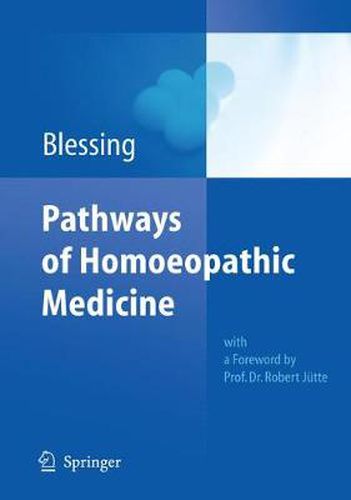 Cover image for Pathways of Homoeopathic Medicine