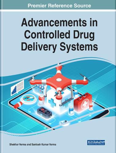 Cover image for Advancements in Controlled Drug Delivery Systems