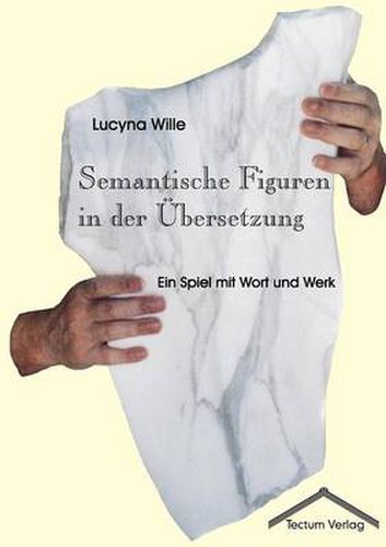 Cover image for Semantische Figuren in der UEbersetzung