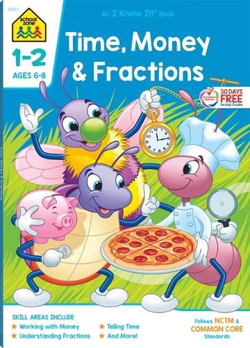 Cover image for School Zone Time, Money & Fractions Grades 1-2 Workbook