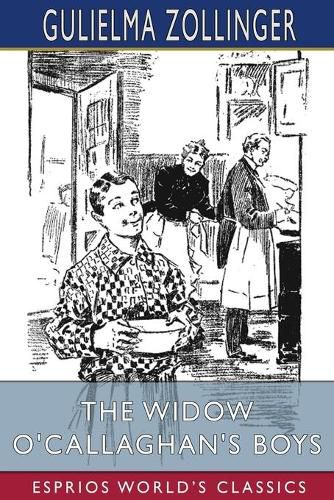 Cover image for The Widow O'Callaghan's Boys (Esprios Classics)