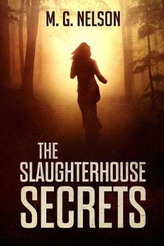 Cover image for The Slaughterhouse Secrets