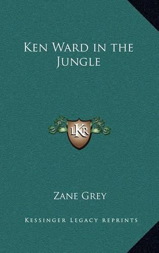 Cover image for Ken Ward in the Jungle