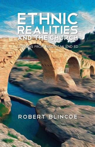 Cover image for Ethnic Realities and the Church (Second Edition): Lessons from Kurdistan