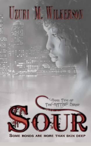 Cover image for Sour: Book Two of the Bitten Series