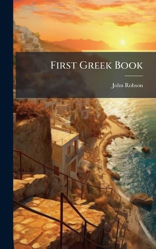 Cover image for First Greek Book