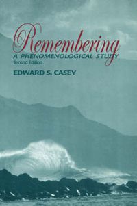 Cover image for Remembering, Second Edition: A Phenomenological Study