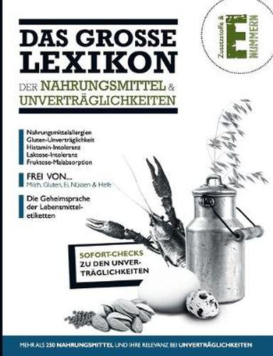 Cover image for Das Grosse Lexikon der Nahrungsmittel & Unvertraglichkeiten