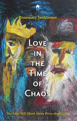 Cover image for Love in the Time of Chaos