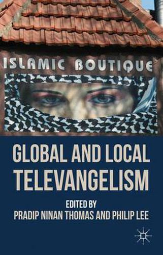 Cover image for Global and Local Televangelism