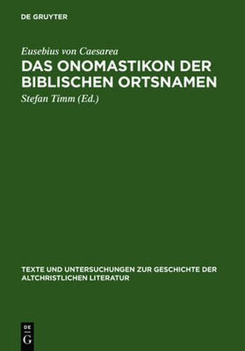 Das Onomastikon der biblischen Ortsnamen: Edition der syrischen Fassung mit griechischem Text, englischer und deutscher UEbersetzung