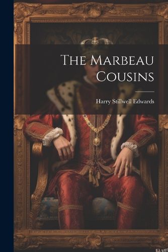 The Marbeau Cousins