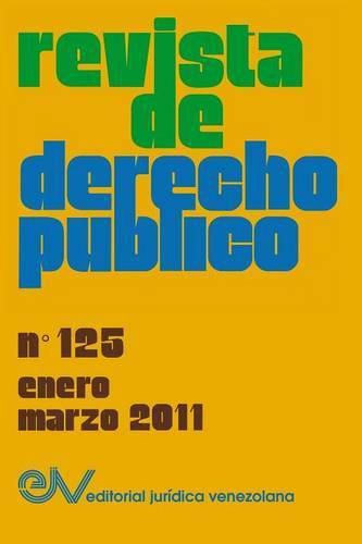 Cover image for REVISTA DE DERECHO PUBLICO (Venezuela), No. 125, Enero-Marzo 2011