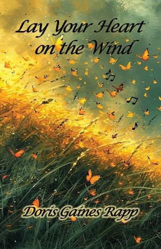 Cover image for Lay Your Heart on the Wind