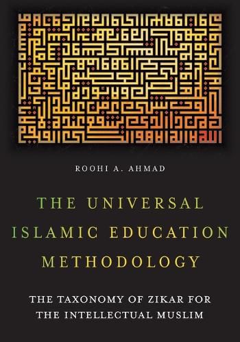 Cover image for The Universal Islamic Education Methodology