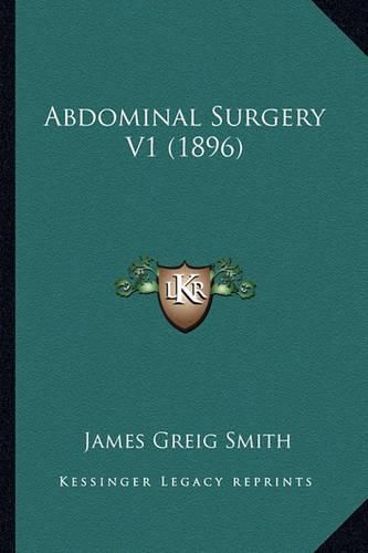 Abdominal Surgery V1 (1896)