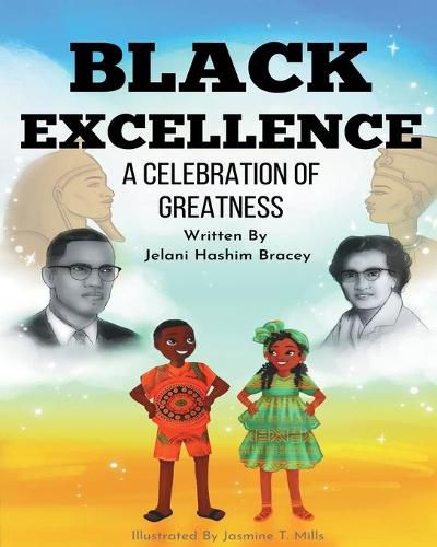 Cover image for Black Excellence: A Celebration of Greatness