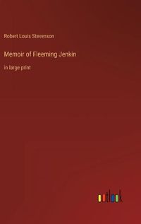 Cover image for Memoir of Fleeming Jenkin