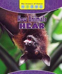 Cover image for How Animals Hear