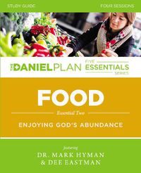 Cover image for Food Study Guide: Enjoying God's Abundance